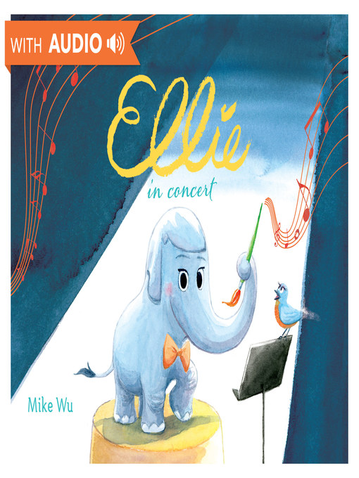 Title details for Ellie in Concert by Mike Wu - Available